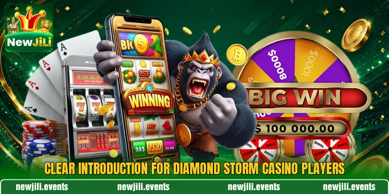 Clear introduction for Diamond Storm casino players Clear introduction for Diamond Storm casino players