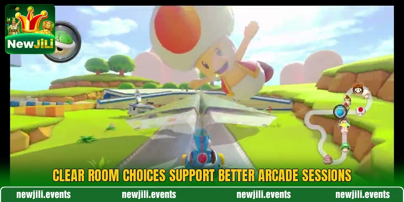 Clear room choices support better arcade sessions Clear room choices support better arcade sessions