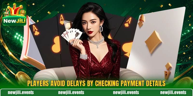 Players avoid delays by checking payment details Players avoid delays by checking payment details
