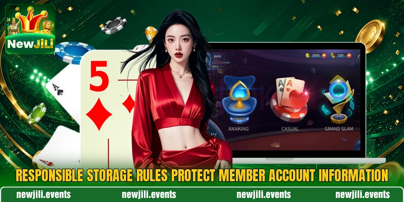 Responsible storage rules protect member account information