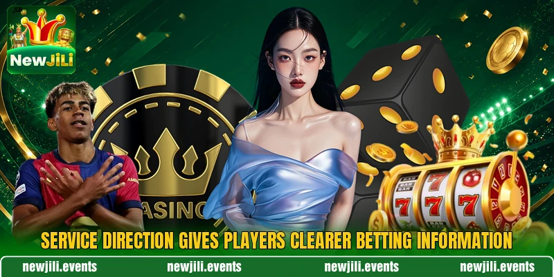 Service direction gives players clearer betting information