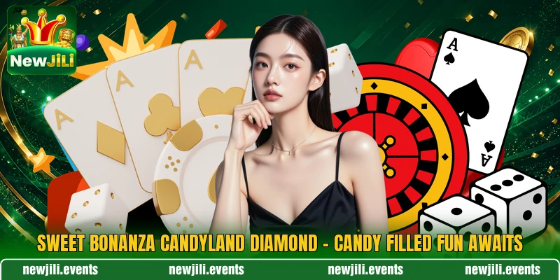 Sweet Bonanza CandyLand Diamond - Candy Filled Fun Awaits